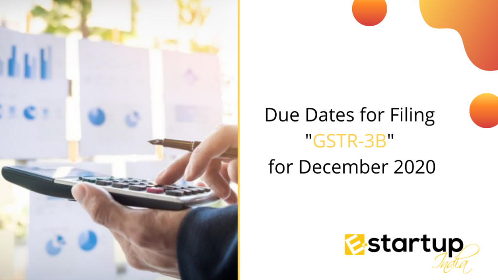 Due dates for filing GSTR-3B