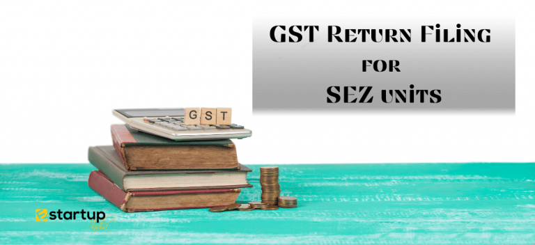 GST Return Filing for SEZ units