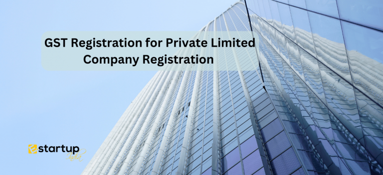 GST Registration for Private Limited Company Registration