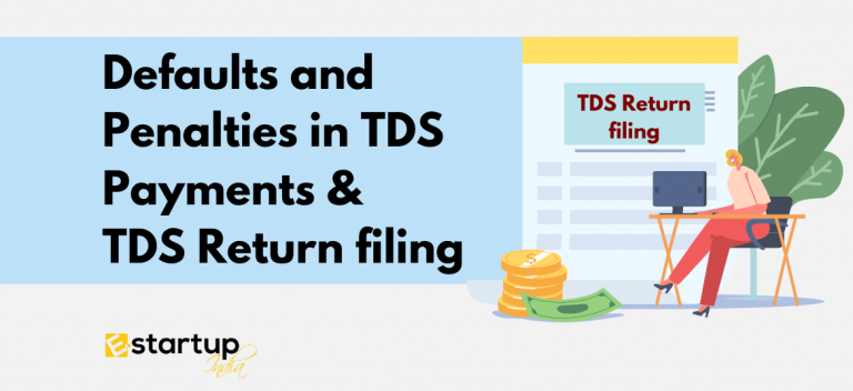 Defaults and Penalties in TDS Payments & TDS Return filing