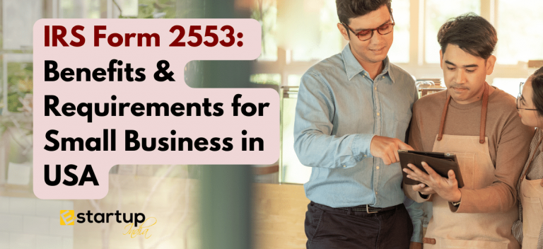 IRS Form 2553 Benefits & Requirements for Small Business in USA