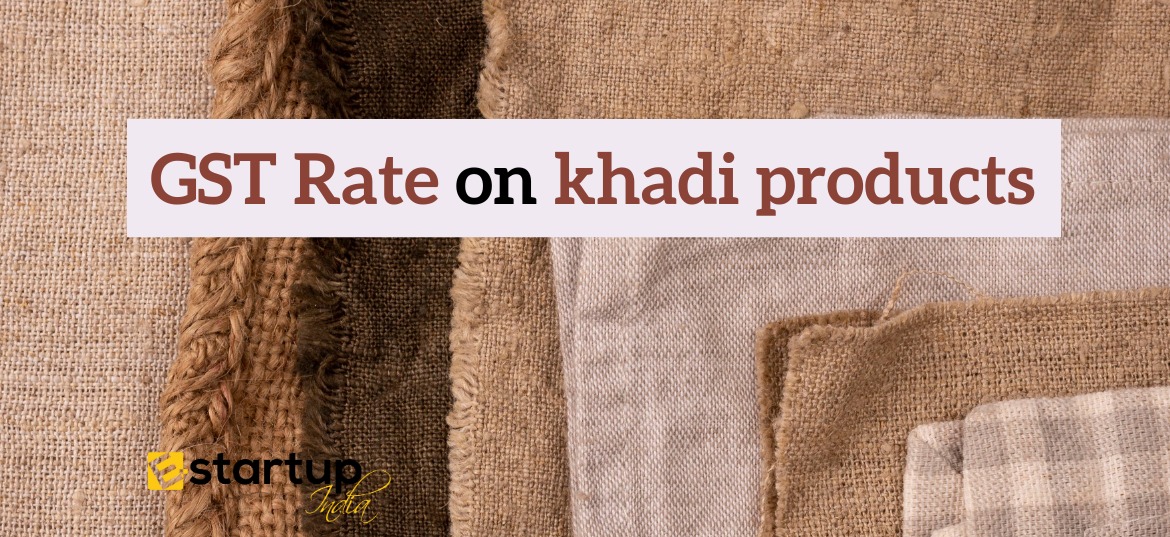 GST Rate on Khadi Products