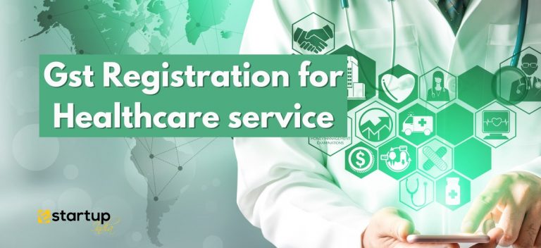 GST Registration for Healthcare Service