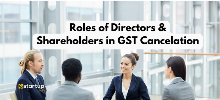 Roles of Directors & Shareholders in GST Cancelation