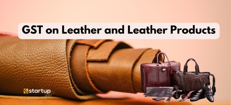 GST on Leather and Leather Products