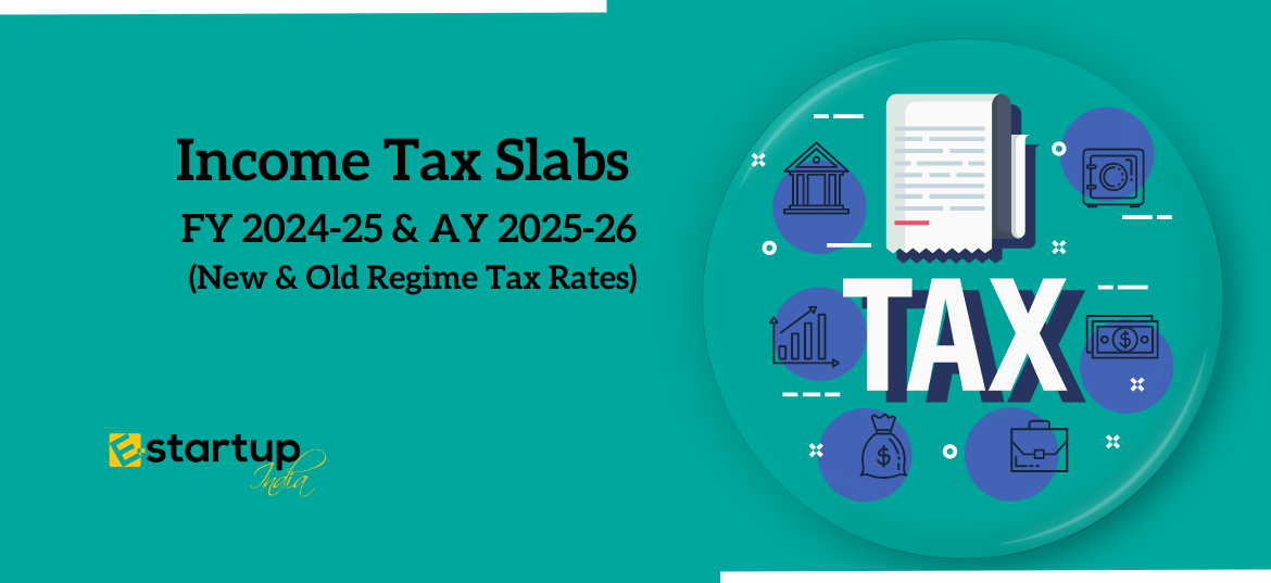 Income Tax Slabs FY 2023-24 & AY 2024-25 (New & Old Regime Tax Rates)