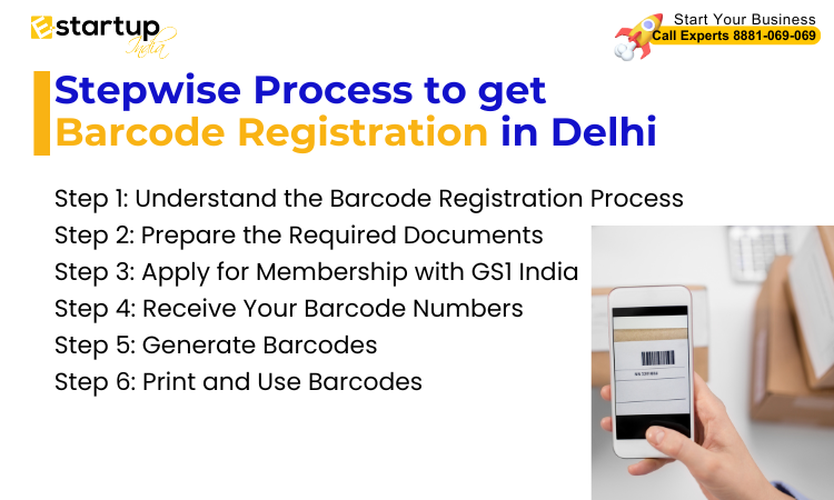 Stepwise Process to Get Barcode Registration in Delhi