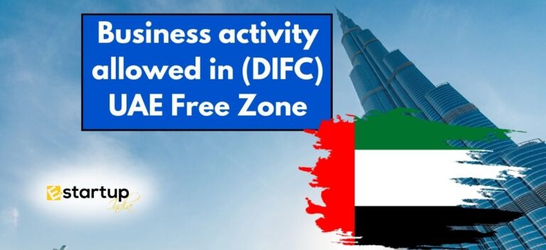 Business activity allowed in (DIFC) UAE Free Zone