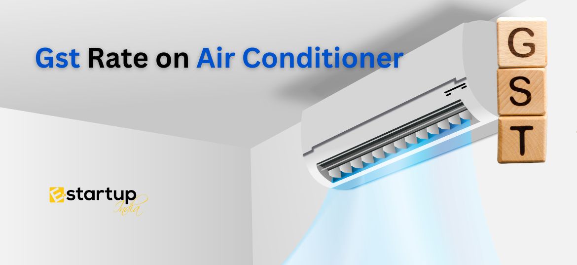 GST Rate on Air Conditioners in India