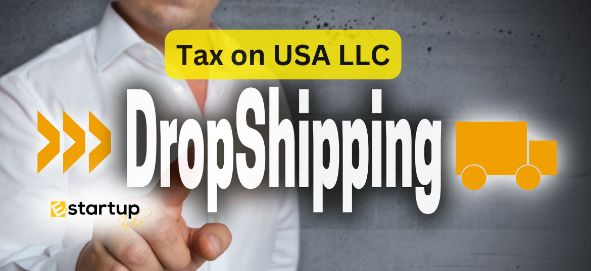 Tax on USA LLC Dropshipping Business