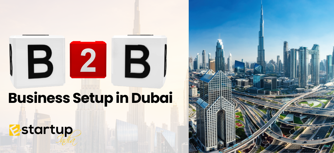 B2B Business Setup in Dubai