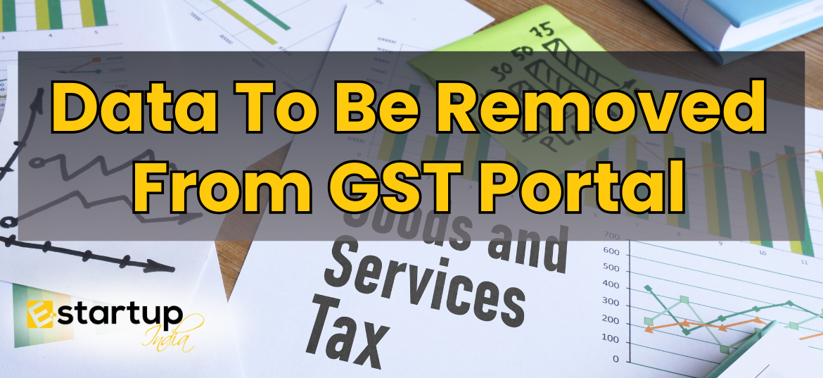 From 1st October 2024 Data Remove from GST Portal