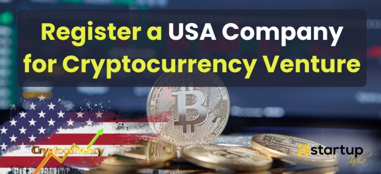 Register a USA Company for Cryptocurrency Venture, USA Company Registration