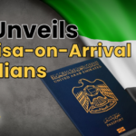 UAE unveils new visa-on-arrival policy for Indians, UAE visa-on-arrival policy for Indians travellers