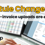 GST Rule Change 2025 Why Timely E-Invoice Uploading Is Essential, GST Rule Change 2025, GST Rule Update 2025