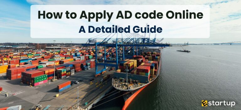 AD Code Registration, AD code in India, How to get AD Code, AD Code Registration On ICEGATE, Steps to register AD code