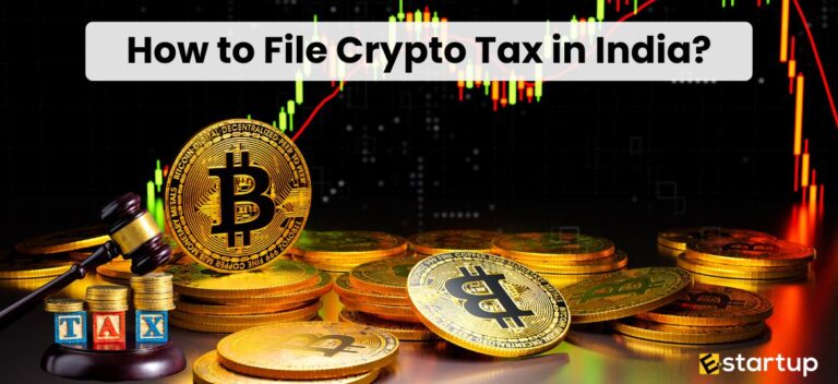 Crypto tax in India, How to file crypto tax