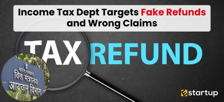 Income Tax Dept Targets Fake Refunds and Wrong Claims, ITR Refund, Income tax Refund update