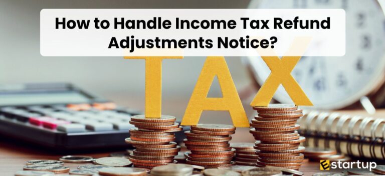 Income Tax Refund Adjustment Guide, Income Tax Refund Notice Explained, Tax Refund Adjustment: What to Do, Managing Income Tax Refund Notices