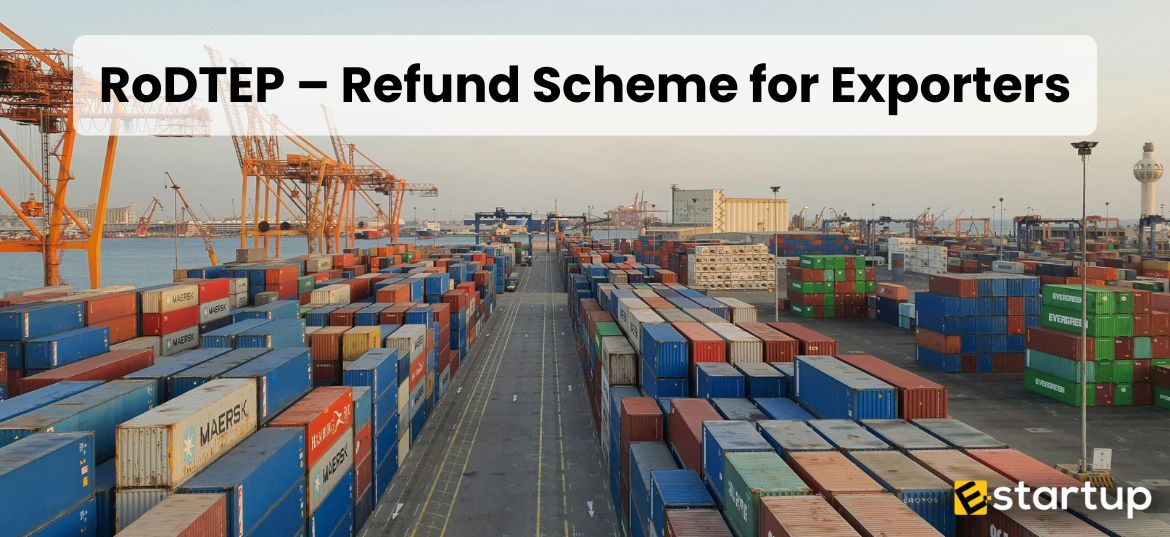Refund Scheme for Exporters, Rodtep Scheme, Remission of Duties and Taxes on Exported Products Scheme, How can an exporter claim a refund?