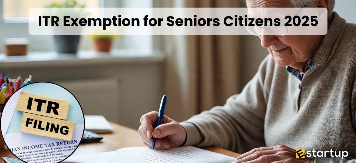 ITR Exemption for Seniors Citizens 2025