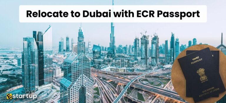 Relocate to Dubai with ECR Passport