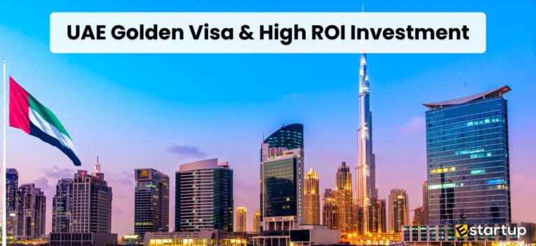 UAE Golden Visa & High ROI Investment