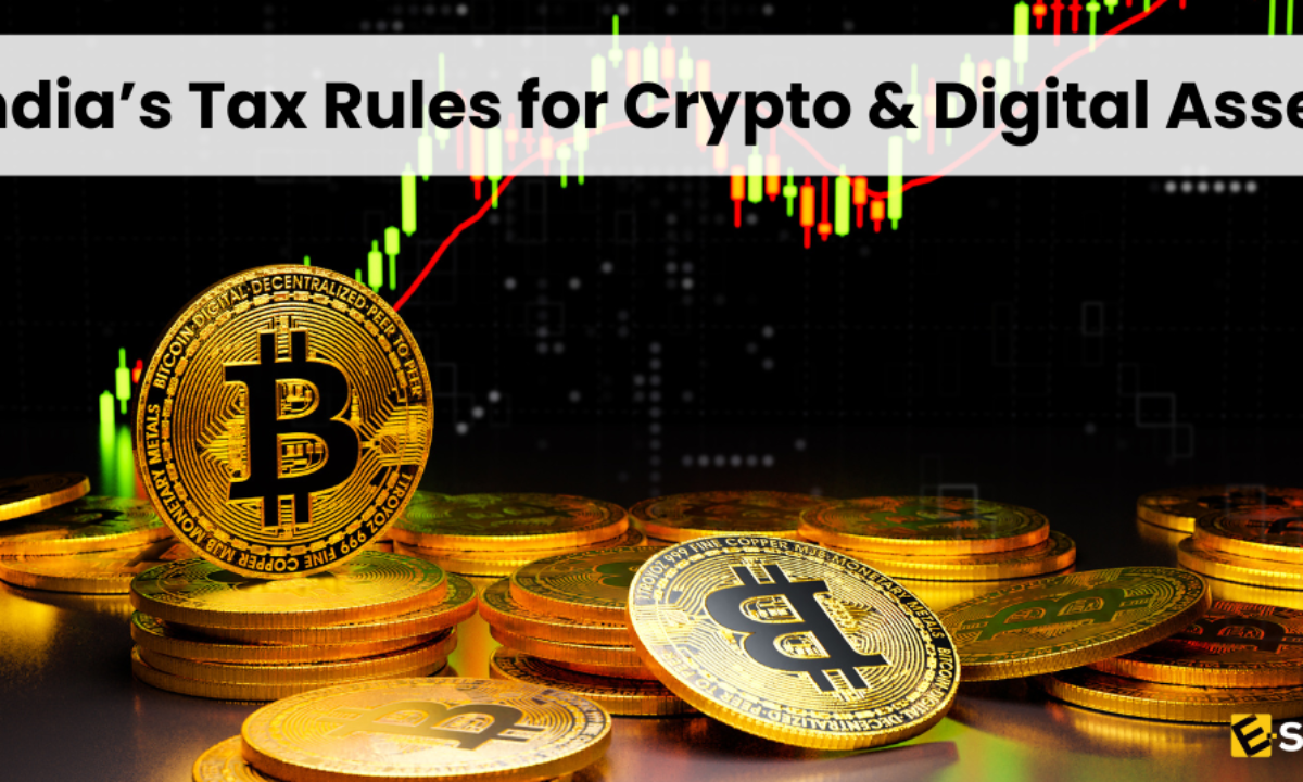 How India Taxes Crypto & Digital Assets