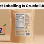 Why Correct Labelling Is Crucial Under FSSAI Registration, Correct Labelling under FSSAI