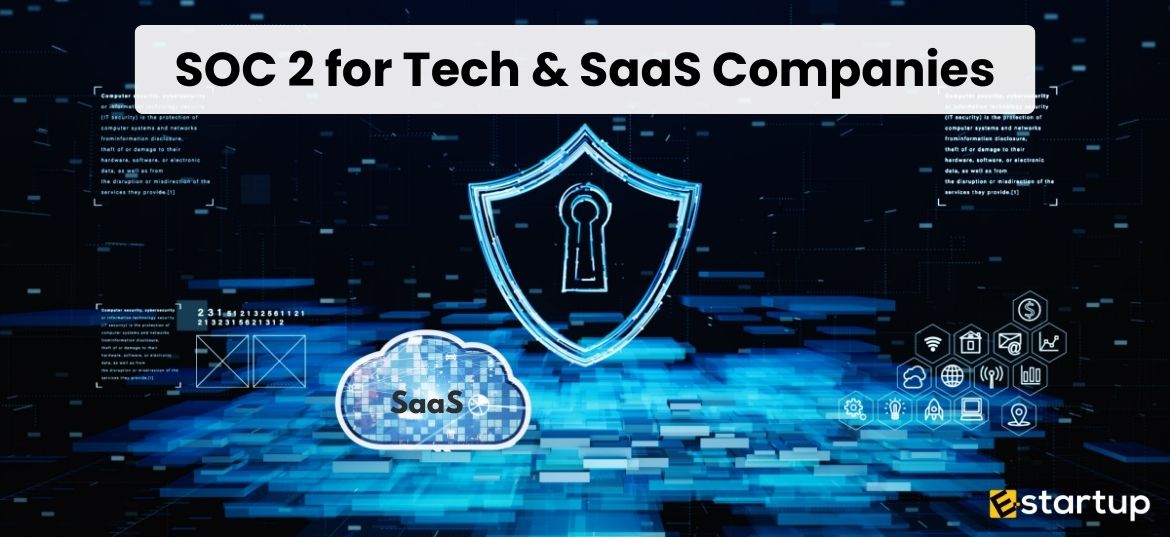 SOC 2 Compliance for tech and SaaS companies