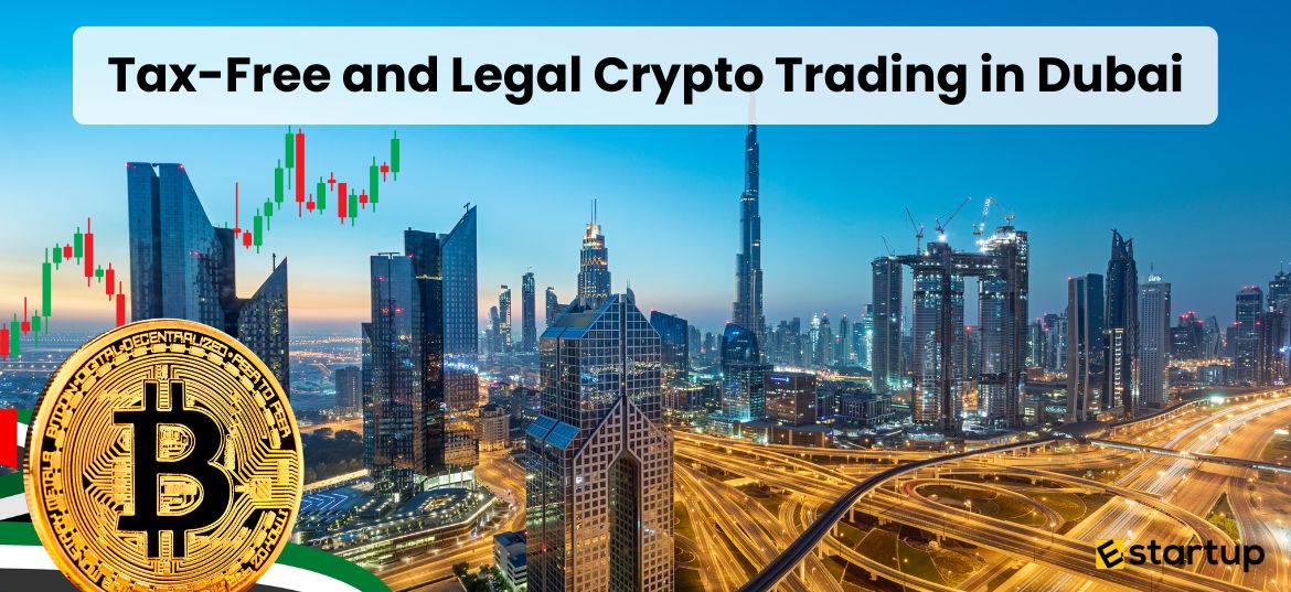 Crypto Trading In Dubai