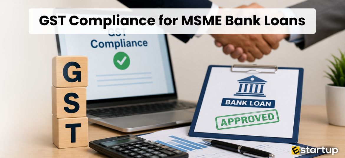 GST Compliance for MSME Bank Loans