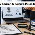 Income Tax Search & Seizure Rules