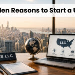 3 Unexpected Reasons to Open a US LLC as a Foreigner