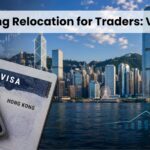 Hong Kong relocation for traders