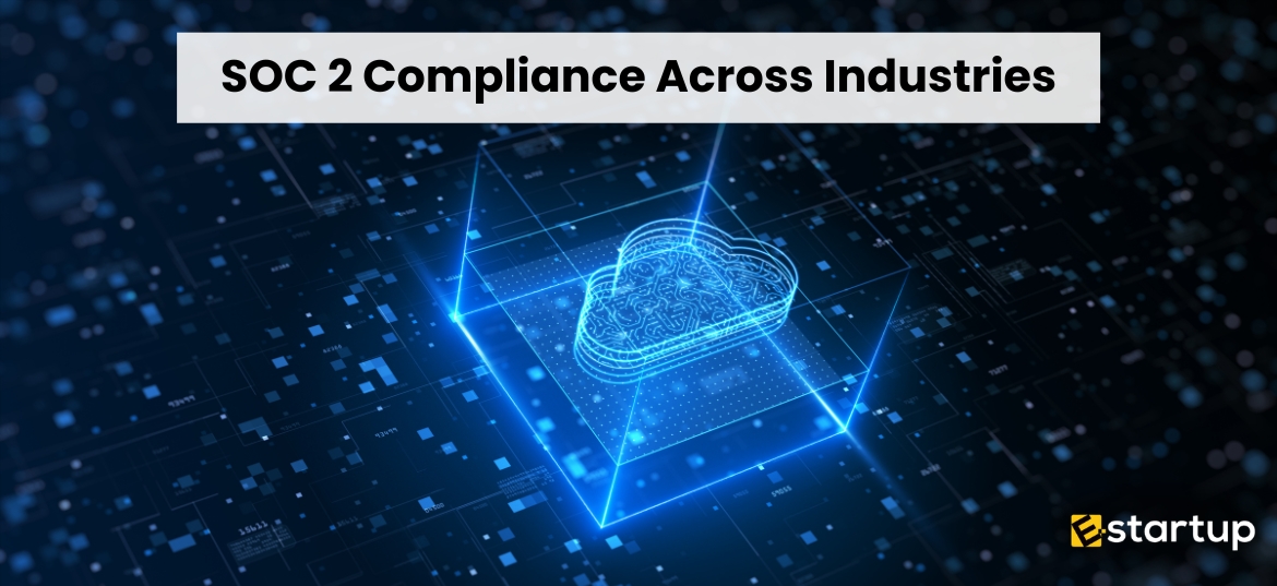 SOC 2 Compliance Across Industries