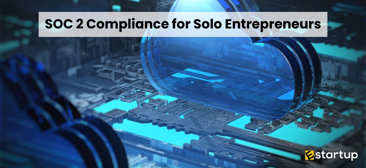 SOC 2 for solo entrepreneurs