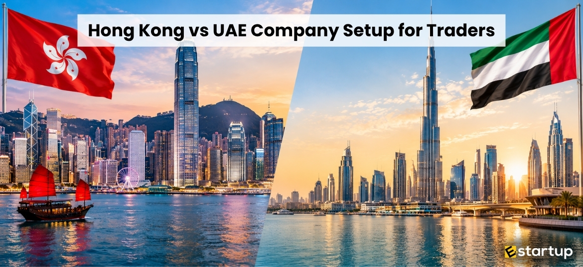 Hong Kong vs UAE Company Setup for Traders